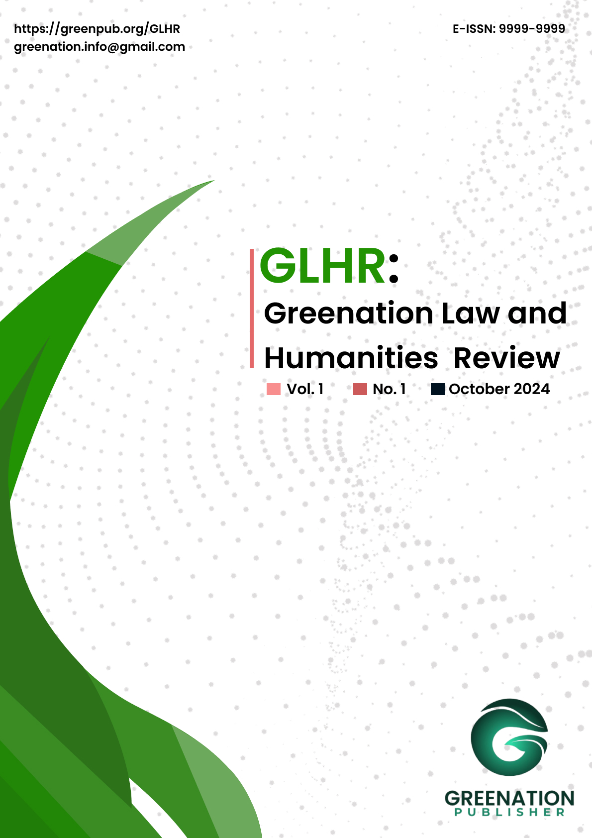 					View Vol. 1 No. 1 (2024): Greenation Law an Humanities Review (October 2024) 
				